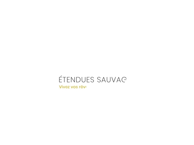 ETENDUES SAUVAGES